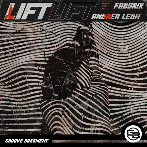 Fabbrix, Andrea Ledh - Lift [GB094]